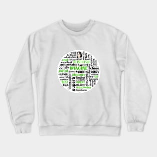 Illustration with Watchwords – Positive Words Crewneck Sweatshirt